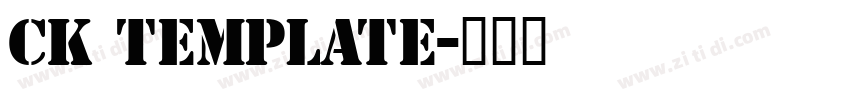 CK Template字体转换